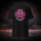WOMAN T-SHIRT- STRONGEST WOMAN