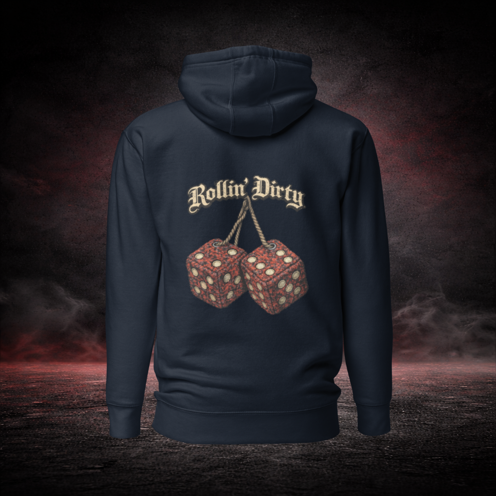 HOODIE - ROLLIN DIRTY