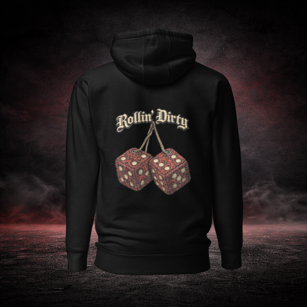 HOODIE - ROLLIN DIRTY